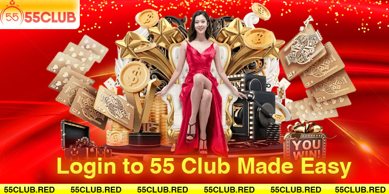 Login to 55 Club Made Easy